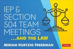 IEP and Section 504 Team Meetings...and the Law - Freedman, Miriam Kurtzig