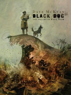 Black Dog: The Dreams Of Paul Nash (second Edition) - McKean, Dave; McKean, Dave