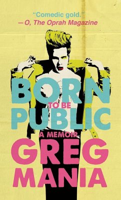 Born to Be Public - Mania, Greg