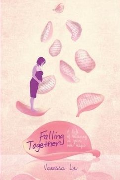 Falling Together: A Tale of Believing in Your Own Magic - Lin, Vanessa Calimag