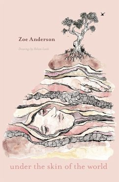 Under the Skin of the World - Anderson, Zoe