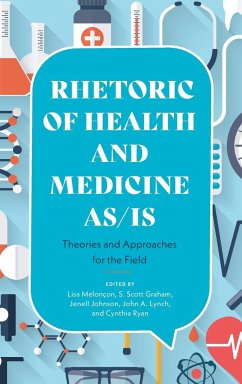 Rhetoric of Health and Medicine As/Is