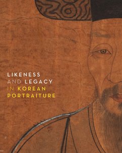 Likeness and Legacy in Korean Portraiture - Lee, Soomi; Lee, Kyunggu; Han, Hyonjeong Kim