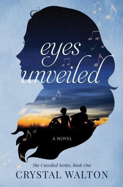 Eyes Unveiled - Walton, Crystal