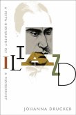 Iliazd: A Meta-Biography of a Modernist