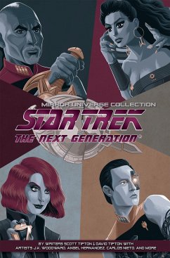 Star Trek: The Next Generation: Mirror Universe Collection - Tipton, Scott;Tipton, David