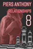 Relationships 8: Stories of Human Interactions