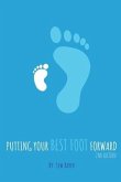 Putting Your Best Foot Forward