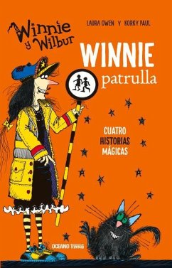 Winnie Historias. Winnie Patrulla (Cuatro Historias Mágicas) - Korky, Korky; Owen, Laura