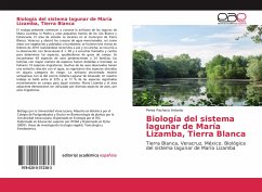 Biología del sistema lagunar de María Lizamba, Tierra Blanca