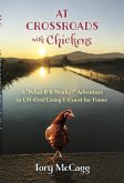 At Crossroads with Chickens