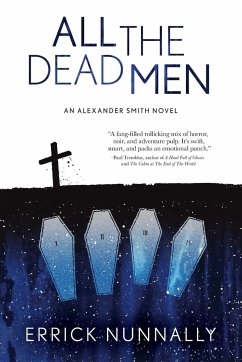 All the Dead Men - Nunnally, Errick