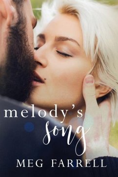 Melody's Song - Farrell, Meg