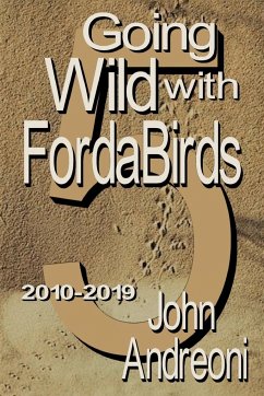 GOING WILD WITH FORDA BIRDS Vol 5 - Andreoni, John