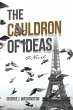 The Cauldron of Ideas - Bild 1