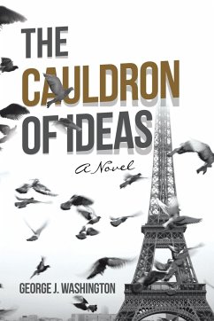 The Cauldron of Ideas - Washington, George J.