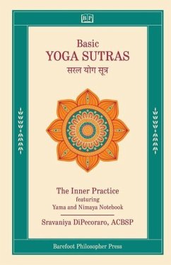 Basic Yoga Sutras: The Inner Practice - Dipecoraro, Sravaniya