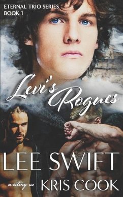 Levi's Rogues - Swift, Lee; Cook, Kris