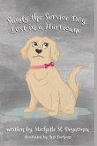 Sandy the Service Dog: Lost in a Hurricane