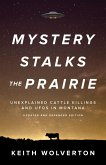 Mystery Stalks the Prairie