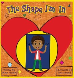 The Shape I'm In - Thembi, Maya