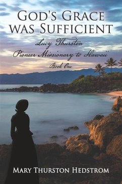 God's Grace was Sufficient - Thurston Hedstrom, Mary