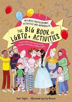 The Big Book of LGBTQ+ Activities - Taylor, Amie