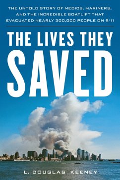 The Lives They Saved - Keeney, L.