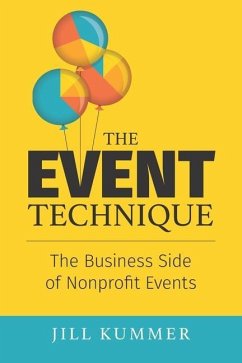 The EVENT Technique: The Business Side of Nonprofit Events - Kummer, Jill