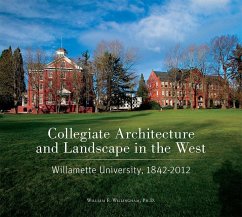 Collegiate Architecture and Landscape in the West - Willingham, William F