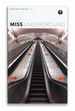 Jess Angell: Miss Underground - Angell, Jess