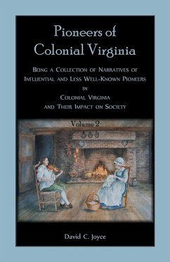 Colonial Pioneers of Virginia - Joyce, David C.