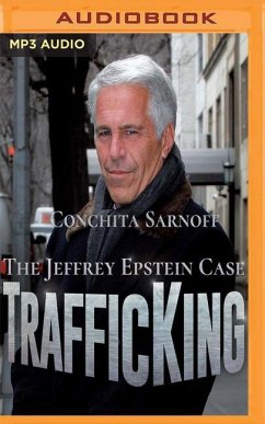 Trafficking: The Jeffrey Epstein Case - Sarnoff, Conchita