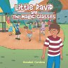 Little David and the Magic Glasses - Bild 1