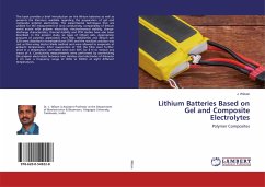 Lithium Batteries Based on Gel and Composite Electrolytes