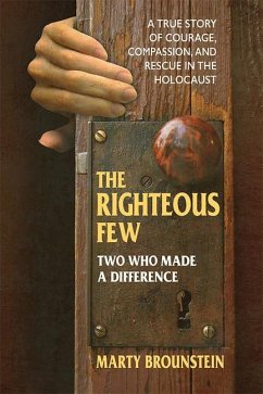 The Righteous Few - Brounstein, Marty
