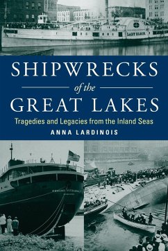 Shipwrecks of the Great Lakes - Lardinois, Anna