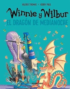 Winnie Y Wilbur. El Dragón de Medianoche (Nueva Edición) - Korky, Korky; Thomas, Valerie