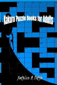 Kakuro puzzle books for adults - Foster, Patrice M.