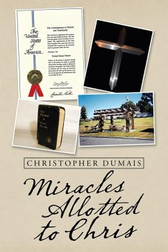 Miracles Allotted to Chris - Dumais, Christopher