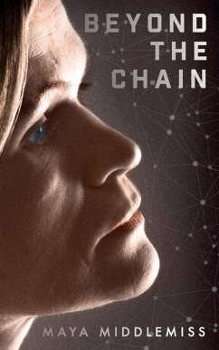 Beyond The Chain - Middlemiss, Maya