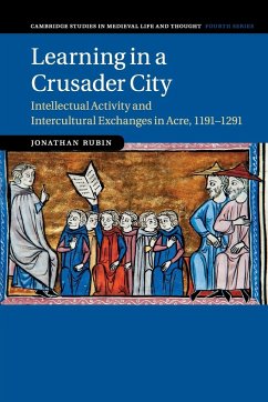 Learning in a Crusader City - Rubin, Jonathan