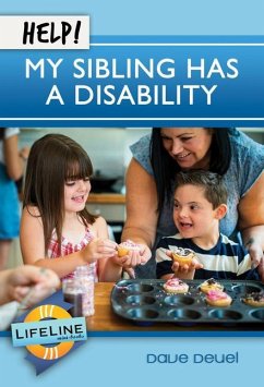 Help! My Sibling Has a Disability - Deuel, Dave