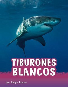 Tiburones Blancos - Jaycox, Jaclyn