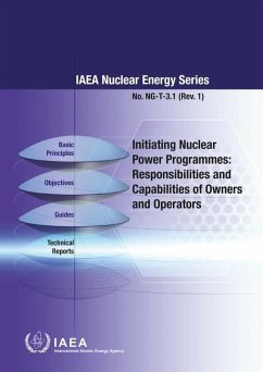 Initiating Nuclear Power Programmes: Responsibilities and Capabilities of Owners and Operators - International Atomic Energy Agency