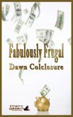 Fabulously Frugal (eBook, ePUB)