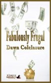 Fabulously Frugal (eBook, ePUB) Fabulously Frugal (eBook, ePUB)