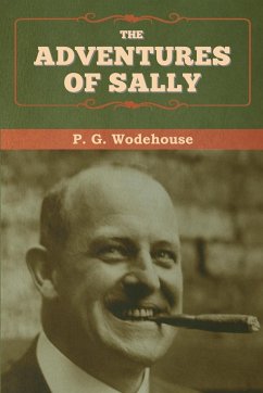 The Adventures of Sally - Wodehouse, P. G.