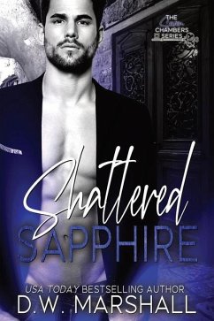 Shattered Sapphire - Marshall, D. W.