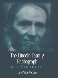 The Lincoln Family Photograph - Morgan, Jay Peter